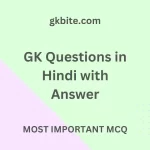 GK Questions in Hindi with Answer